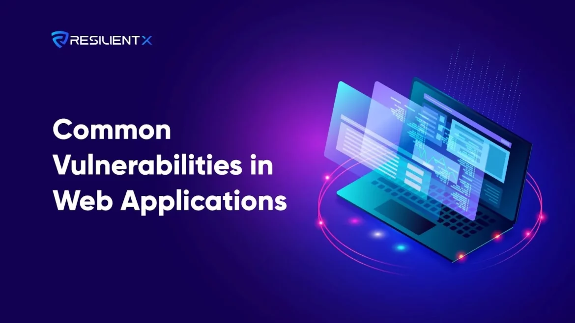 Common Vulnerabilities in Web Applications